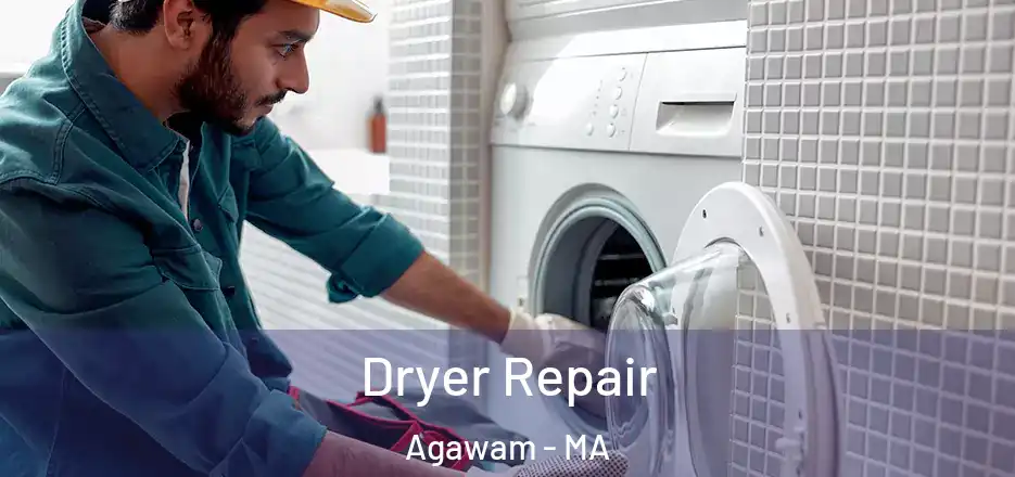 Dryer Repair Agawam - MA