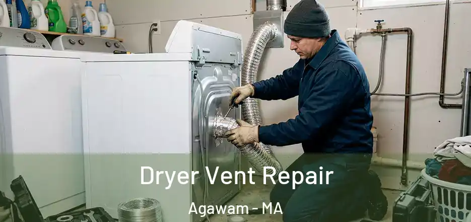 Dryer Vent Repair Agawam - MA