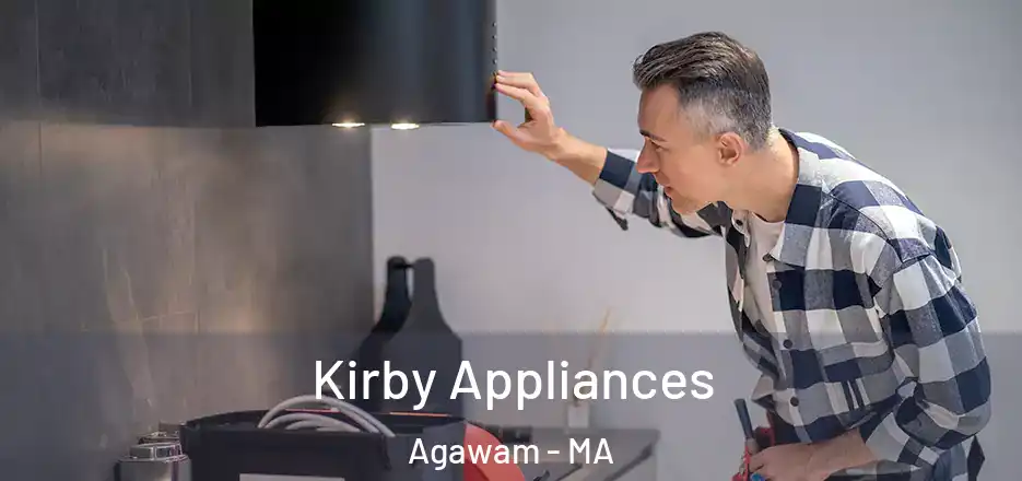 Kirby Appliances Agawam - MA
