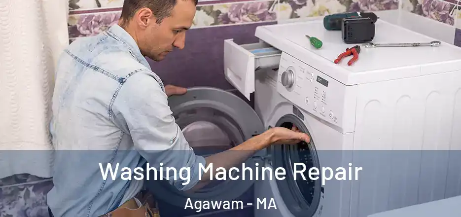 Washing Machine Repair Agawam - MA